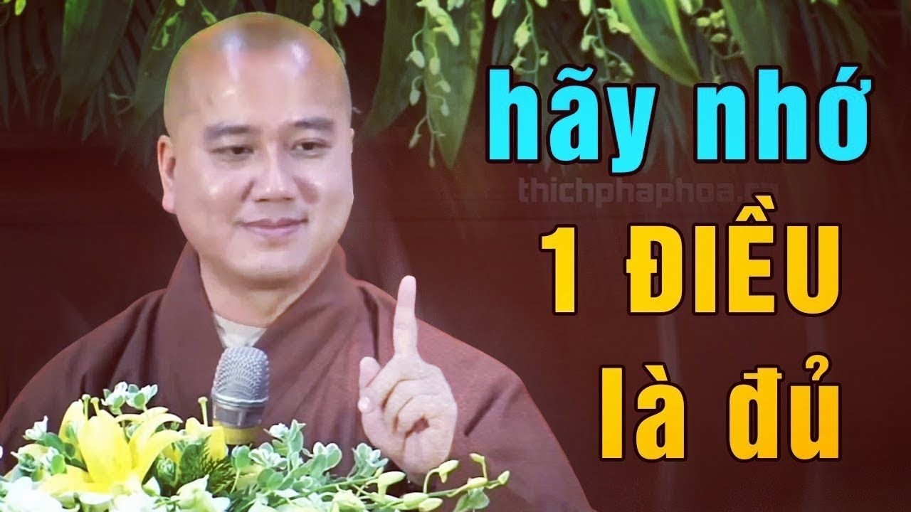 Phật Dạy Việc Cần Làm Mỗi Ngày Để Tiêu Trừ Bớt Nghiệp Chướng Khổ Đau (rất hay) - Thầy Thích Pháp Hòa