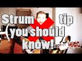 Tip Of The Week #5 | The one strumming tip you SHOULD know! | Strumming lesson  |