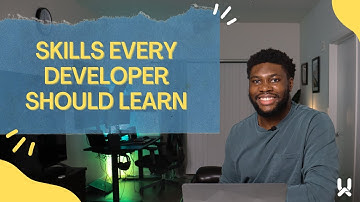 Skills Every Developer Should Learn