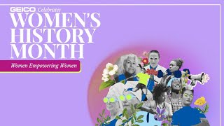 GEICO Celebrates International Women's Day: Women Empowering Women