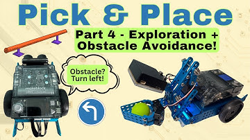 How to: mBot2 Pick & Place | Part-4: Robot Explores, Avoids Obstacles & Finds the Ball!