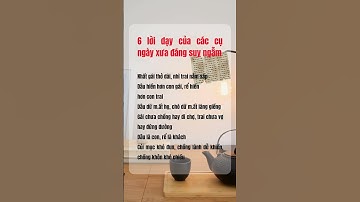 6 LỜI DẠY CỦA CÁC CỤ XƯA #tuduyhoctoan