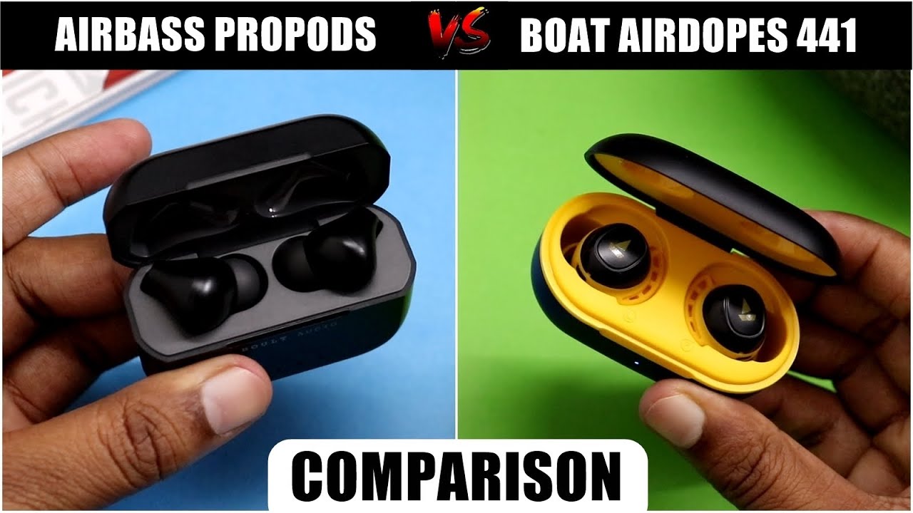 Boat Airbass 441 Vs Boult Audio Propods Comparison Which Is Better 