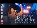 Esther Fiaux | Deus Vai Me Sustentar [Vídeo Letra]