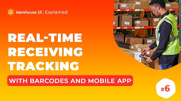 EP.6: Get Real-Time Visibility into Your Receiving Process | Cleverence Warehouse 15 Explained