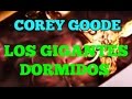 COREY GOODE Y LOS GIGANTES  DORMIDOS EN CÁMARAS DE ÉSTASIS