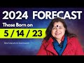 Successful 2024 for people born on 51423