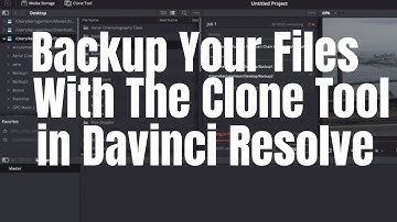 Using the Clone Tool to Backup Your Files With Davinci Resolve