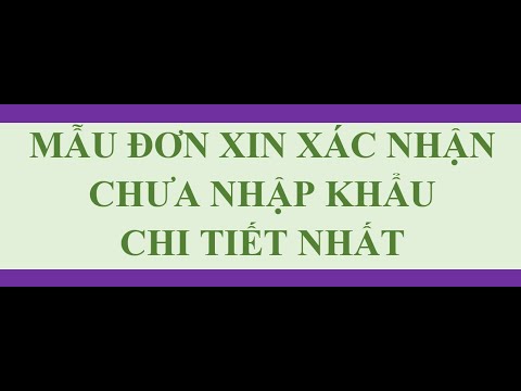 MẪU ĐƠN XIN XÁC NHẬN CHƯA NHẬP KHẨU CHI TIẾT NHẤT