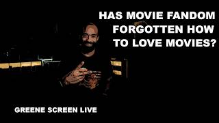 Greene Screen Live – Episode 1: Has Movie Fandom Forgotten How to Love Movies