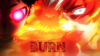 [Anime Mix AMV] 🔥 Burn 🔥 @ONLAP