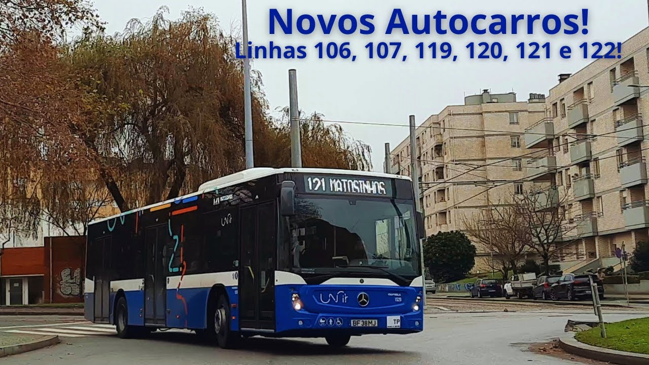 Novos Autocarros da Unir! - Linhas 106, 107, 119, 120, 121 e 122!