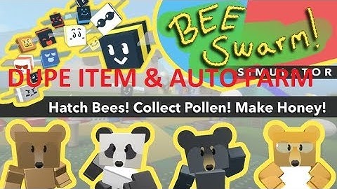 [FREE] ROBLOX HACK/SCRIPT | Bee Swarm Simulator | Dupe Items, Auto Farm