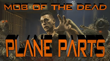 BO2 Mob Of The Dead Plane parts Tutorial