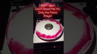 Elton John, Don’t Shoot Me I’m Only the Piano Player colored vinyl