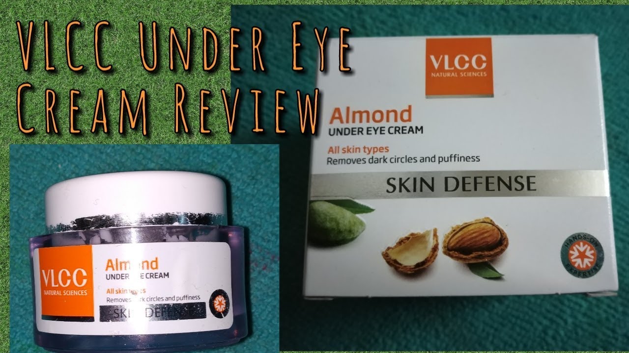 VLCC almond under eye cream review worthy?? Or waste?? YouTube
