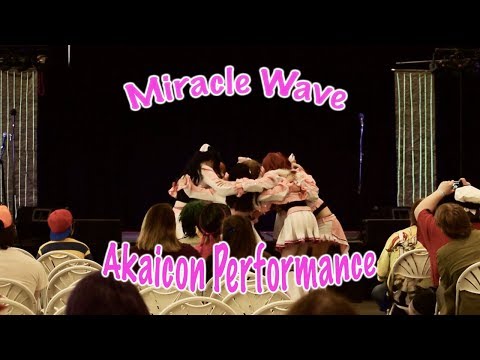 ｡･ﾟﾟMIRACLE WAVE [Akaicon 2019]･ﾟﾟ･｡
