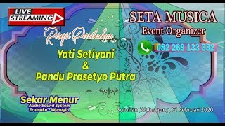 LIVE#SETA MUSICA #RESEPSI#YATI \u0026 PANDU