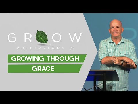 Grow | Growing Through Grace