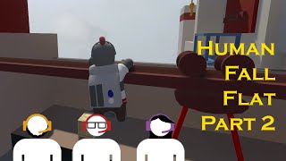 Human Fall Flat Pt. 2 | Aimless Wandering