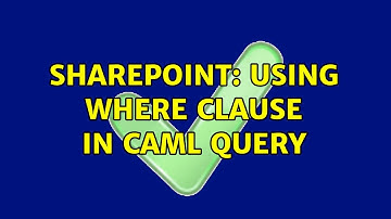 Sharepoint: Using where clause in caml query