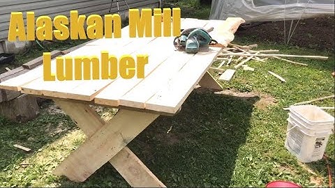 Alaskan Chainsaw Mill Lumber | Table Build