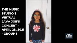 The Music Studio's Virtual Java Joe's Concert - April 28, 202 -  Group 1