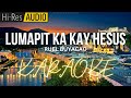 Lumapit Ka Kay Hesus Karaoke | Minus-One | Instrumental