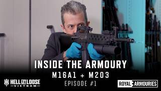 M16A1 + M203 | Inside the Armoury Episode 1 with Jonathan Ferguson | Hell Let Loose: Vietnam