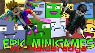 Playing Epic MiniGames!!! w/Haidaradya [OLD RECORDED VIDEO]