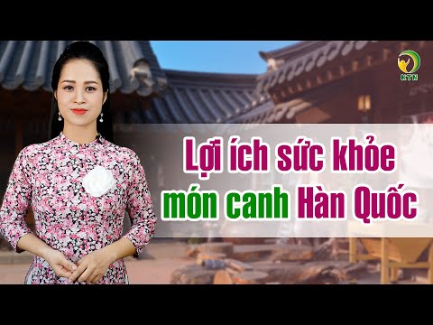 Món canh ‘chào đời’ của người Hàn Quốc - Sống Khỏe Mỗi Ngày