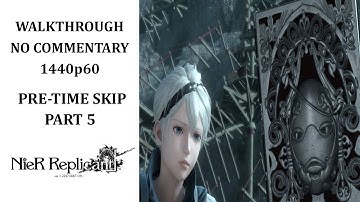 Nier Replicant | Full Story Walkthrough | 1440p60 | No Commentary | Part 5