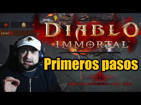 Primeros pasos Diablo Immortal | Parte 1 (?) | Faltan 10 días