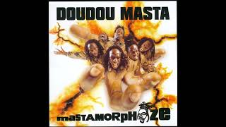 Doudou Masta – Des Momes Qui Grandissent