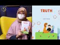 Truth –A Special Book for Children by Ustazah Nighat Hashmi | SOFIA SULTAN | Al Noor