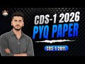 CDS-1 2026 PYQ QUESTIONS || CDS-1 2011 QUESTION PAPER | WATCH NOW #cds #afcat #nda #ota #upsc #ssc #