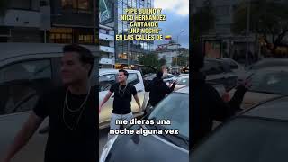 Pipe Bueno y Nico Hernández salieron a cantar "Una Noche" en las calles de Colombia🇨🇴 #shortvideo