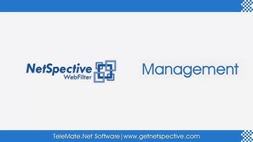 NetSpective 5 - Management Part 2