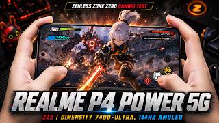 REALME P4 POWER 5G Zenless Zone Zero Gaming Test ZZZ | Dimensity 7400-Ultra, 144Hz AMOLED