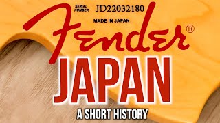 Fender Japan: A Short History
