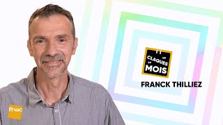 Les Claques du mois : Franck Thilliez