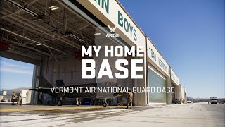 My Home Base, Vermont Air National Guard