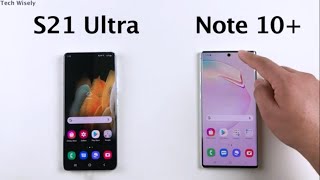 SAMSUNG S21 Ultra vs Note 10 Plus - SPEED TEST