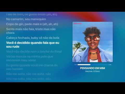Matchola, 2ZDinizz - Pensando em mim [Letra]