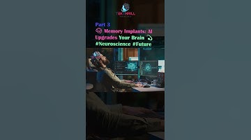 Memory Implants: AI Upgrades Your Brain 🧠⚡ #Neuroscience #Future #Transhumanism #Biotechnology Part3