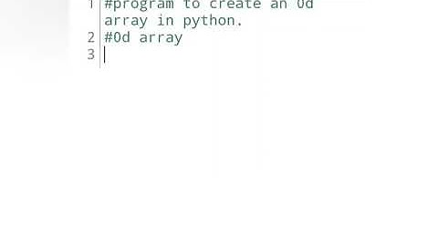 Program to create an 0d or 0 dimensional array in Python.