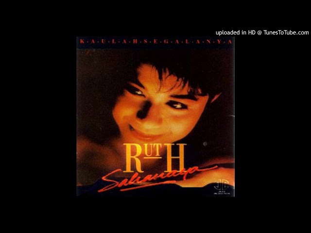 Ruth Sahanaya - Kaulah Segalanya - Composer : Tito Soemarsono 1991 (CDQ) class=