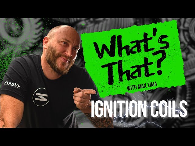 What's That? - Ignition Coils