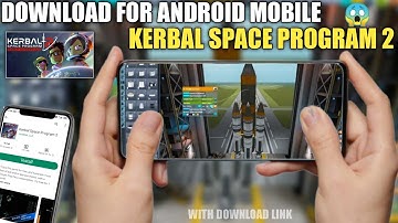 how to download kerbal space program 2 in Android mobile kerbal space program 2 early access #as