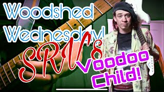 Woodshed Wednesday Stevie Ray Vaughan Voodoo Child Licks